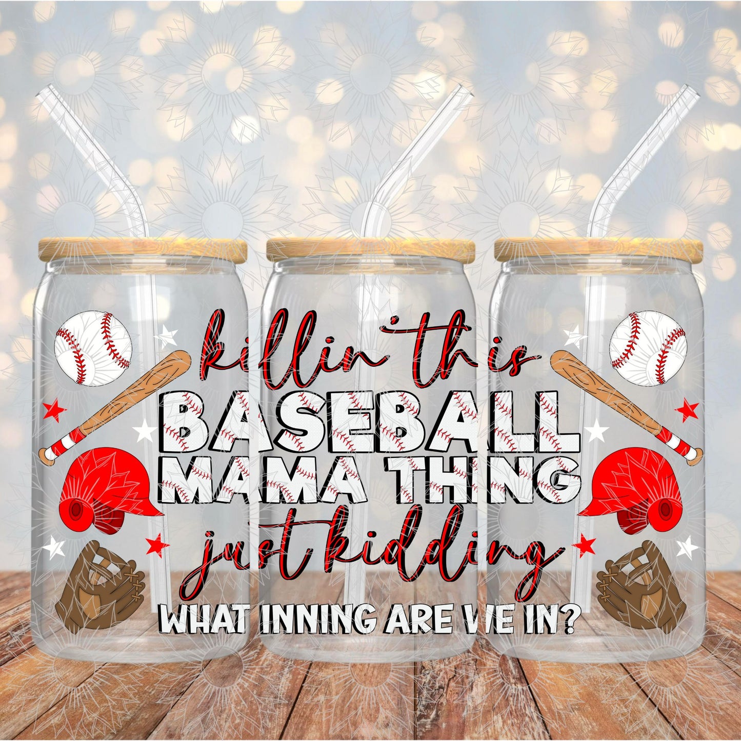 Killing This Baseball Mama Thing 16OZ