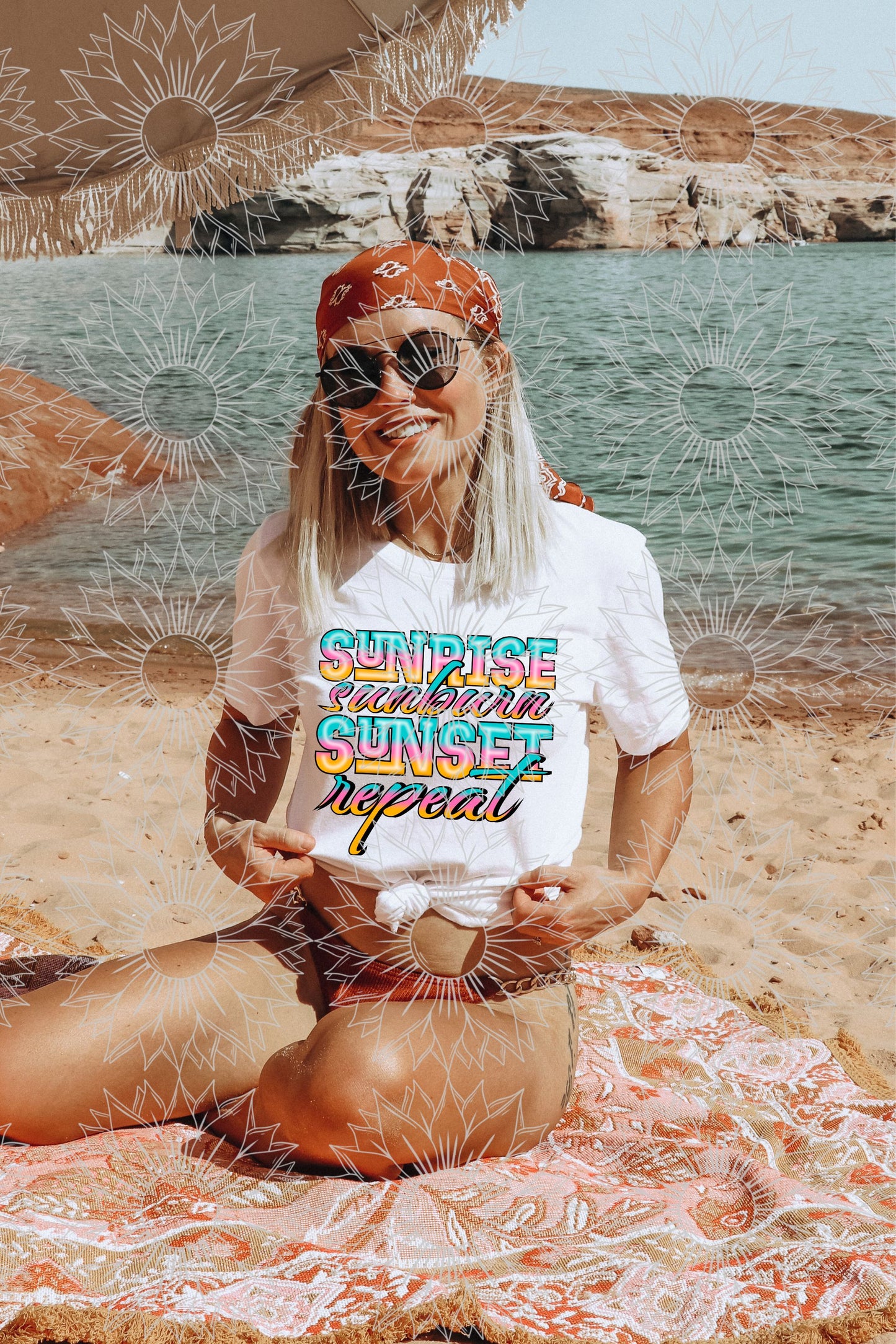 Sunrise. Sunburn. Sunset. Repeat.