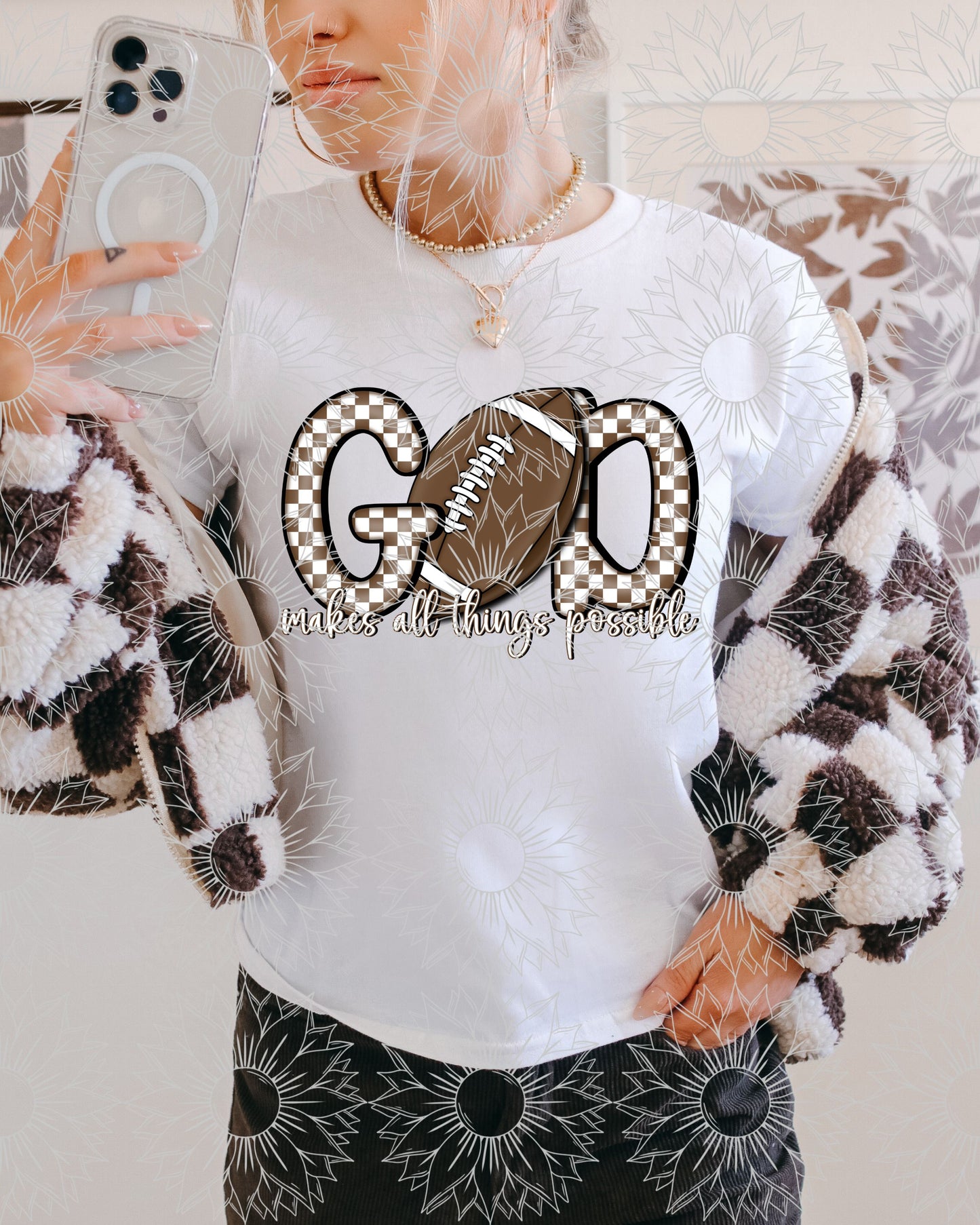 God Makes All Things Possible - Football