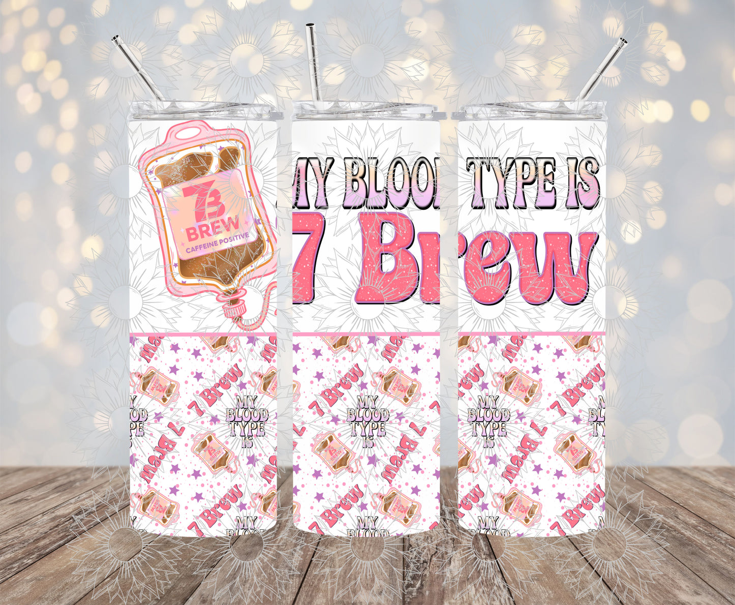 My Blood Type is 7B 20OZ