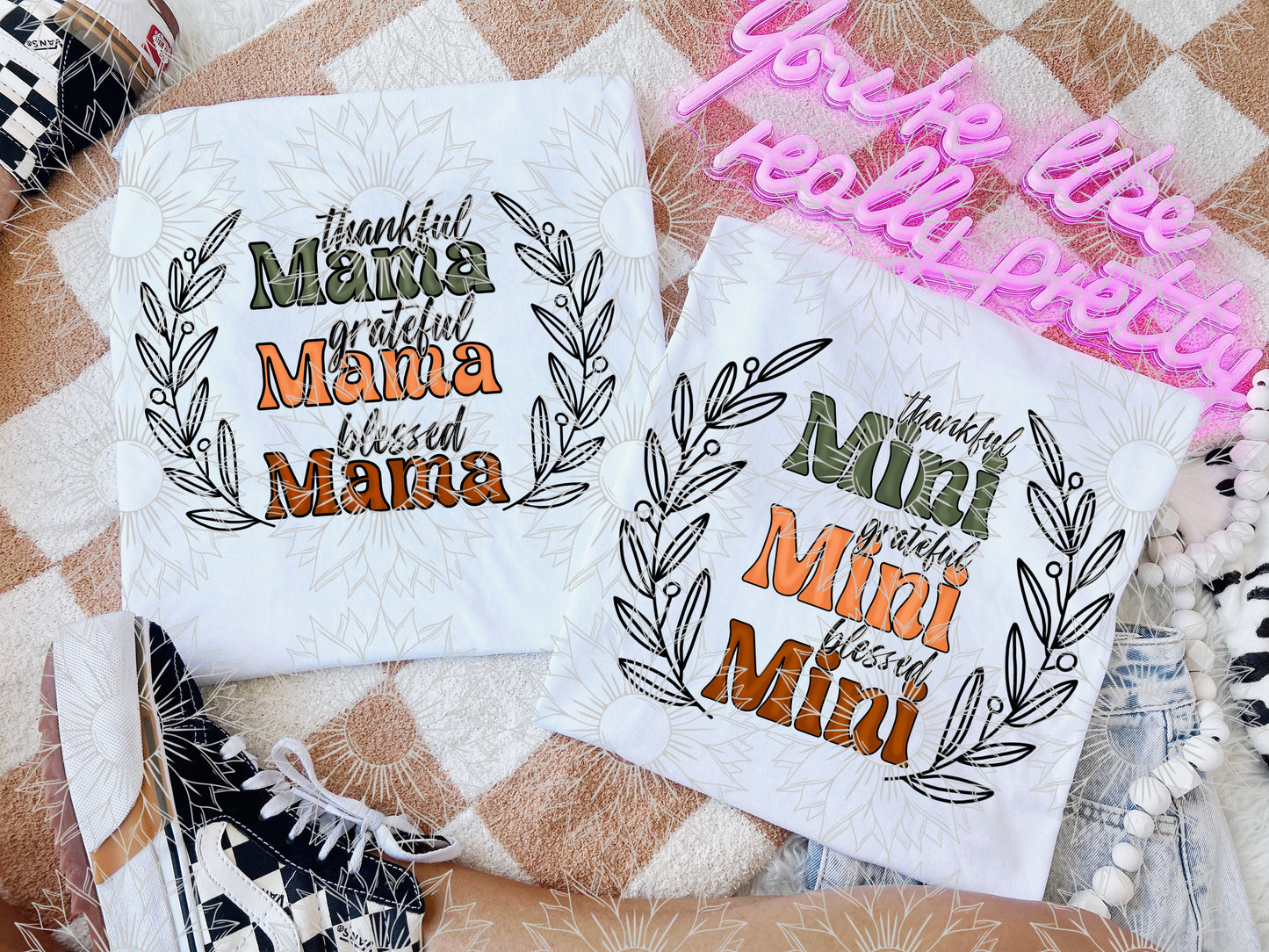 Thankful. Grateful. Blessed. Mama & Mini