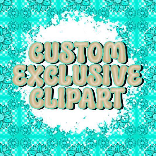 Custom Exclusive Clipart