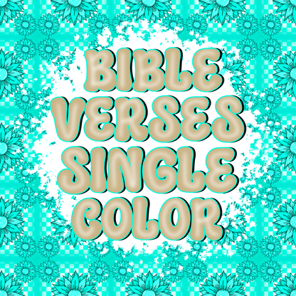 Bible Verses Single Color