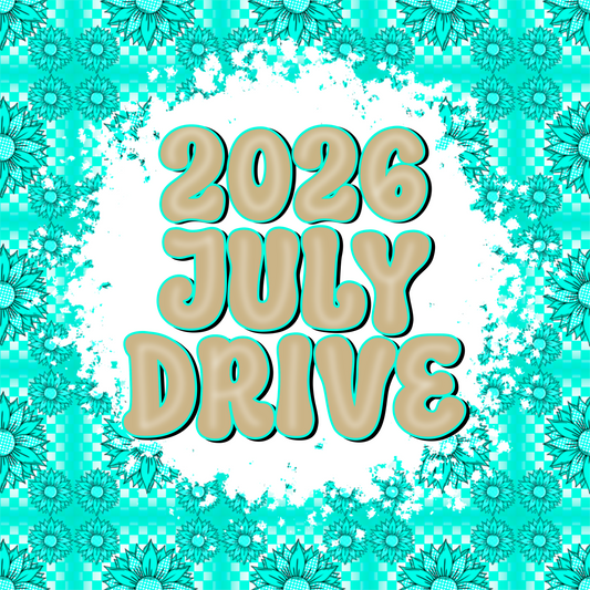 2026 July Drive