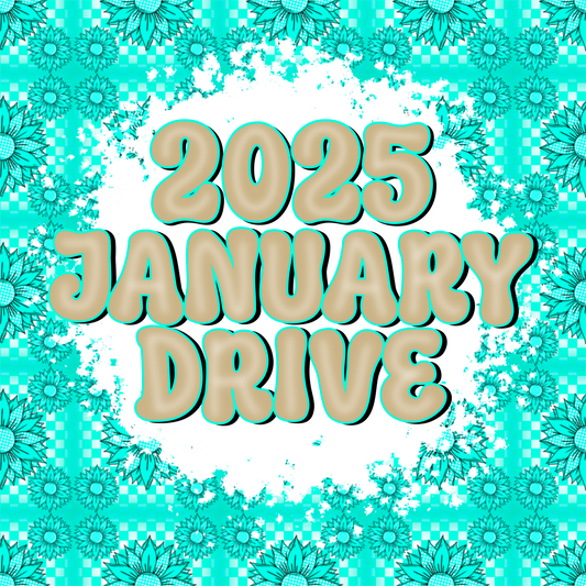 2025 January Drive
