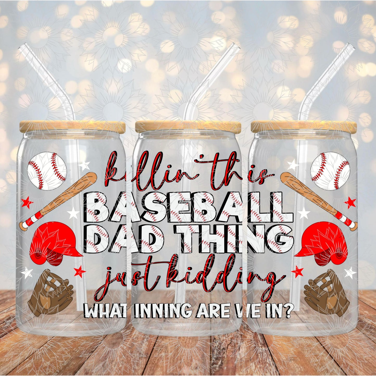 Killing This Baseball Dad Thing 16OZ