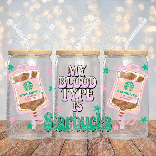 My Blood Type is SB 16OZ