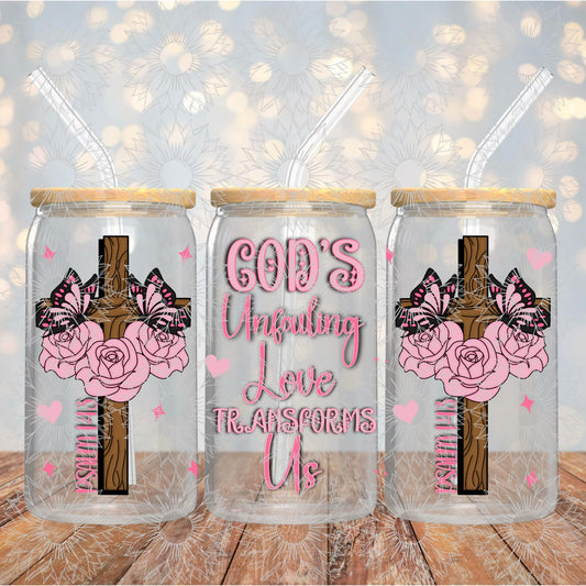 God's Unfailing Love Transforms Us Pink 16OZ