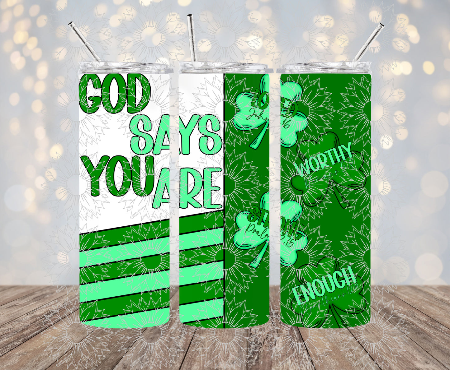 God Says You Are 20OZ