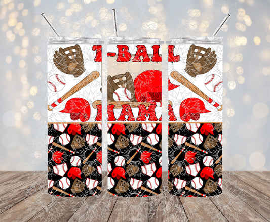 T-Ball Mama Grunge 20OZ