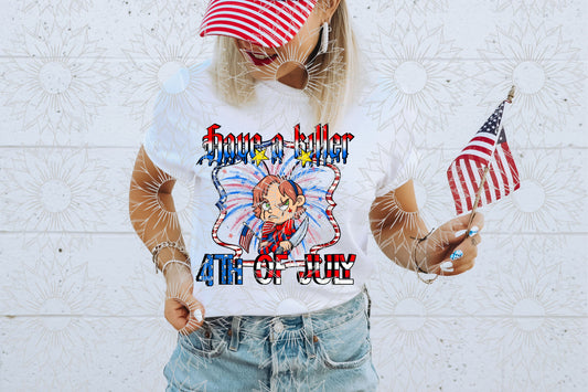 Have A Killer 4th Of July - CR