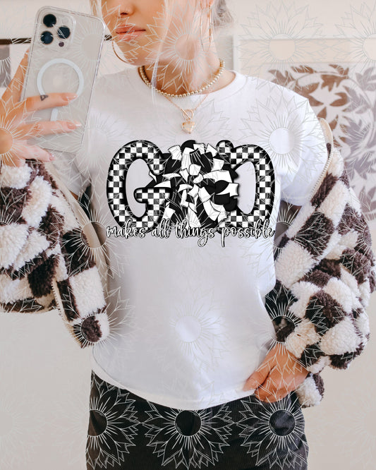 God Makes All Things Possible - Cheer