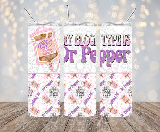 My Blood Type is DP 20OZ