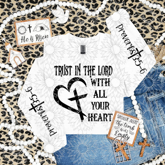 Trust In The Lord With All Your Heart W/Sleeve