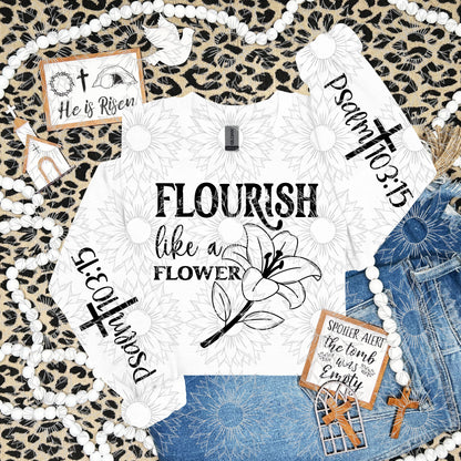 Flourish Like A Flower W/Sleeve