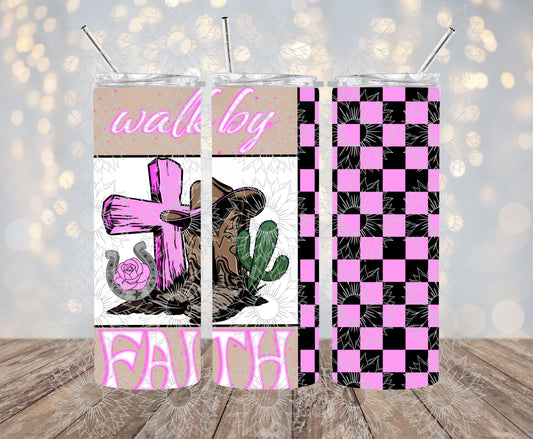 Walk By Faith 20OZ Pink