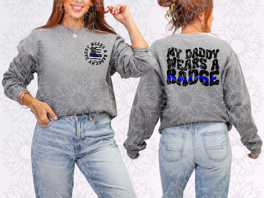 My Daddy Wears A Badge W/Pocket